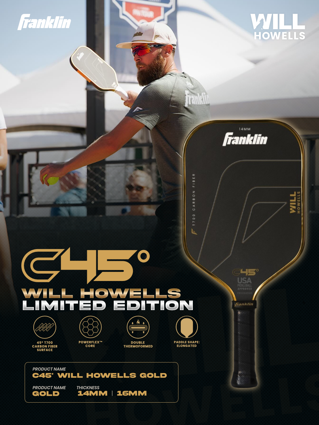 Franklin C45° Will Howells Gold Edition Pickleball Paddle
